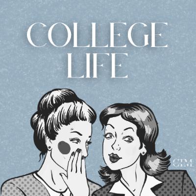 College Life