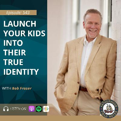 Ep. 543 Bob Fraser: Investing like a Billionaire, The Kingdom of God, and Why our Families are HERE Ep. 543 Bob Fraser: Investing like a Billionaire, The Kingdom of God, and Why our Families are HERE