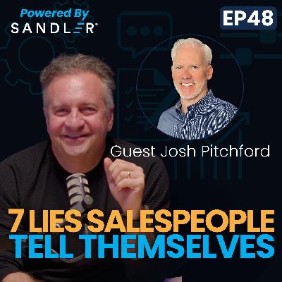 ReRun: 7 Lies Salespeople Tell Themselves