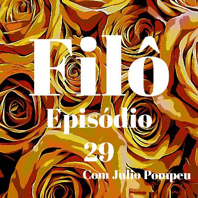 Episódio 29 - Eu sei, mas não sei