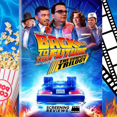 Frenético, Implacablemente Cómico y Visualmente Caótico - Screening Reviews #30 - Back To The Future