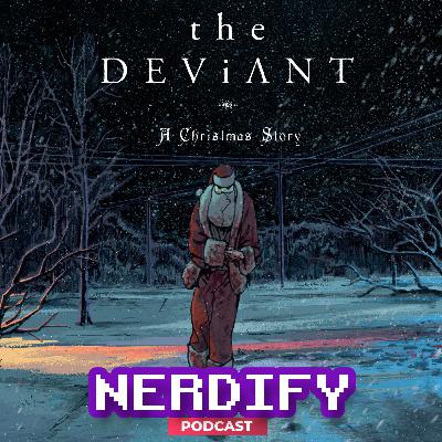 The Deviant | Especial navideño 🎄🎅🏻