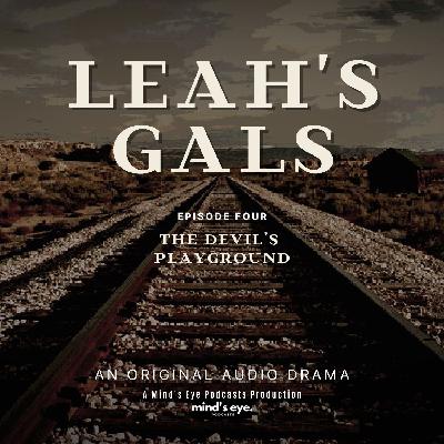 Episode 4: The Devil's Playground