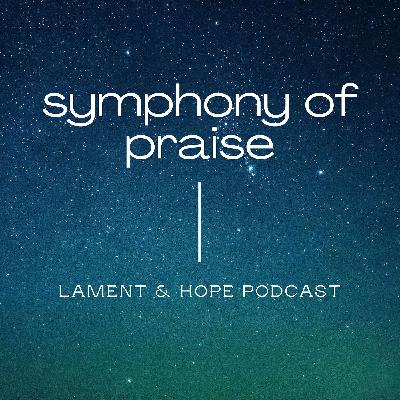 Symphony of Praise: Prayers for the Climate and Ecological Emergency