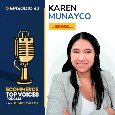 EP42: Mitos y verdades sobre como internacionalizar un negocio | Karen Munayco