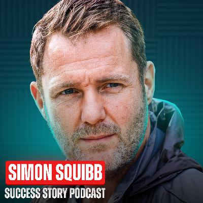Simon Squibb - Founder & Investor | From Homeless Teen to Serial Entrepreneur Simon Squibb - Founder & Investor | From Homeless Teen to Serial Entrepreneur