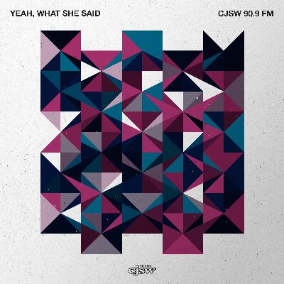 Yeah, What She Said - Episode January 20, 2020