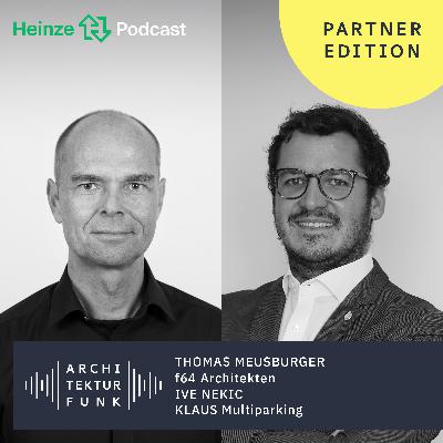 #194 – Ive Nekic, KLAUS Multiparking, Thomas Meusburger, f64: Autos stapeln statt streuen – Lösungen für die Stadt