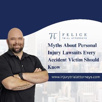 Myths About Personal Injury Lawsuits Every Accident Victim Should Know
