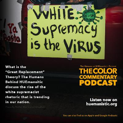 The Great Replacement Theory