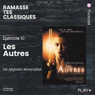 Les Autres - Notre note 9/10