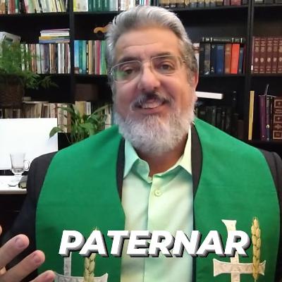 Sermão/Aula: PATERNAR- por ocasião do Dia do Filho