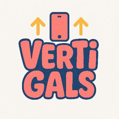 VertiGals with Ben Odell