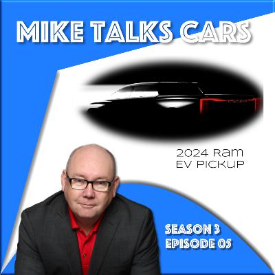 S3:E05 - Will there be a 2024 Ram EV? Detroit provides some hints. September 23, 2022