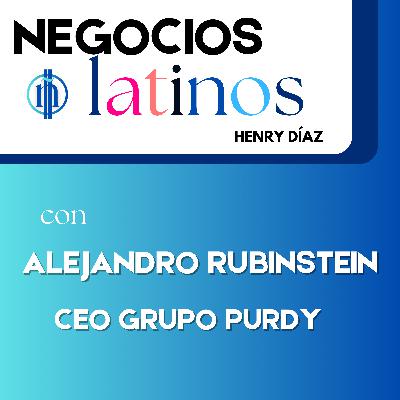 #39 ALEJANDRO RUBINSTEIN - CEO GRUPO PURDY #39 ALEJANDRO RUBINSTEIN - CEO GRUPO PURDY