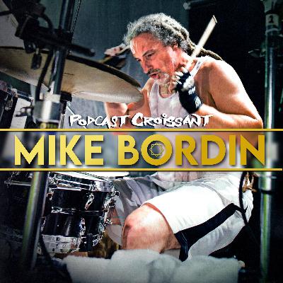 Episode 39 - Mike Bordin Episode 39 - Mike Bordin
