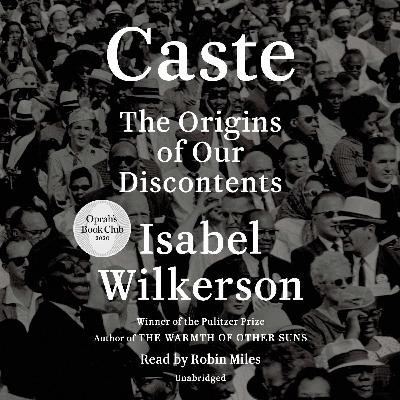 Caste by Isabel Wilkerson | Book Summary | Audible | Audiobook | Synopsis