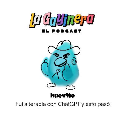 Hice terapia con ChatGPT y esto pasó (Huevito)