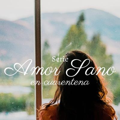 Episodio 1 AMOR SANO en cuarentena. Episodio 1 AMOR SANO en cuarentena.