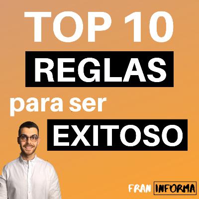 TOP 10 Reglas para el Éxito en la Vida | Episodio 16 TOP 10 Reglas para el Éxito en la Vida | Episodio 16