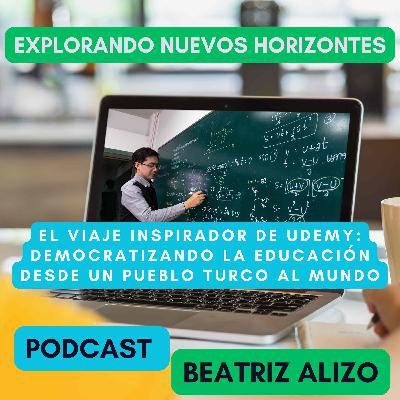 El Viaje Inspirador de Udemy: Democratizando la Educación desde un Pueblo Turco al Mundo El Viaje Inspirador de Udemy: Democratizando la Educación desde un Pueblo Turco al Mundo
