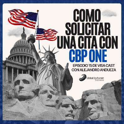Cómo solicitar una cita con CBP ONE ?