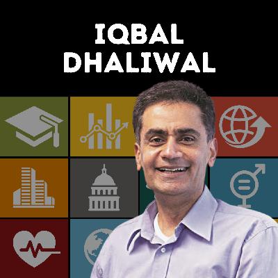Iqbal Dhaliwal on Building Better Aid Systems Iqbal Dhaliwal on Building Better Aid Systems