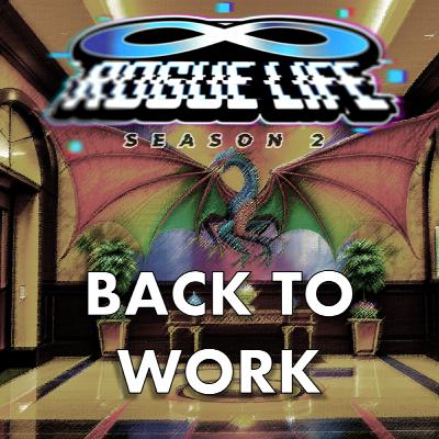 Episode 16 - Back to Work