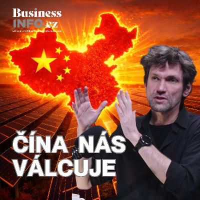 109. Elektrorevoluce: Proč Čína válcuje svět, mizí fosilní paliva a spalováky? (host Ondráš Přibyla)