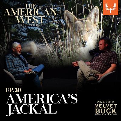 Ep. 20: Coyote: America’s Jackal and Its Roller-Coaster Ride Through History