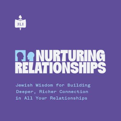 Nurturing Relationships Lesson 6 "Art of Forgiveness"