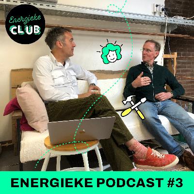 Energieke Podcast #3 - In gesprek met bouwbioloog Geert van de Rijdt Energieke Podcast #3 - In gesprek met bouwbioloog Geert van de Rijdt