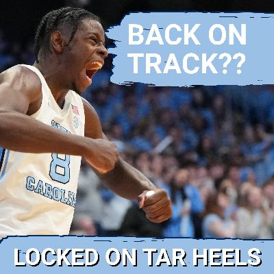 RELIEF! UNC Tar Heels PROVE They Can Put Away A Team - Now Must Learn To Win on The Road