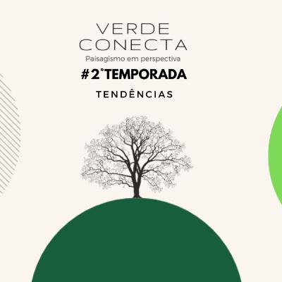 #Temporada 2 - Quais são as tendências no Paisagismo? #Temporada 2 - Quais são as tendências no Paisagismo?