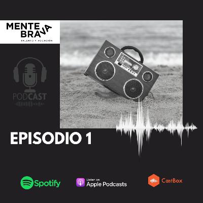 01. Introducción a Mente Brava 01. Introducción a Mente Brava