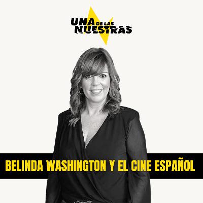 CINE ESPAÑOL, Belinda Washington: el éxito y los placeres de la vida | 1x08