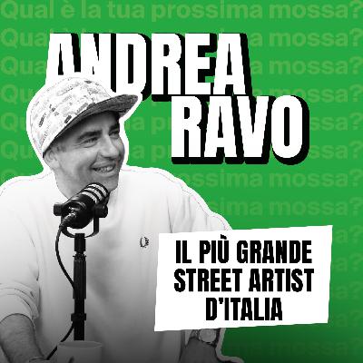 Il più grande STREET ARTIST d'Italia: Andrea RAVO Mattoni | EP.6 ST.2
