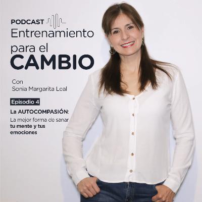 La Autocompasión: la mejor forma de sanar tu mente y tus emociones