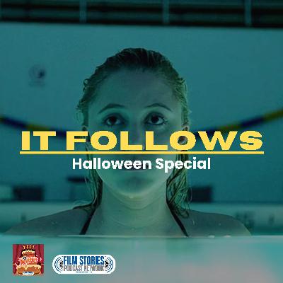 It Follows - Halloween Special