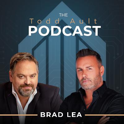 LightSpeed VT Founder Brad Lea - The Todd Ault Podcast - Full Interview LightSpeed VT Founder Brad Lea - The Todd Ault Podcast - Full Interview