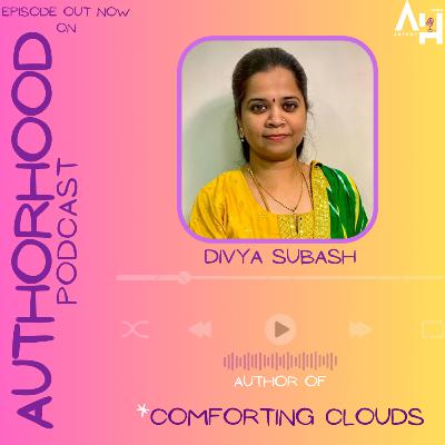 Divya Subash✍️ ON The AuthorHood Podcast🎙️