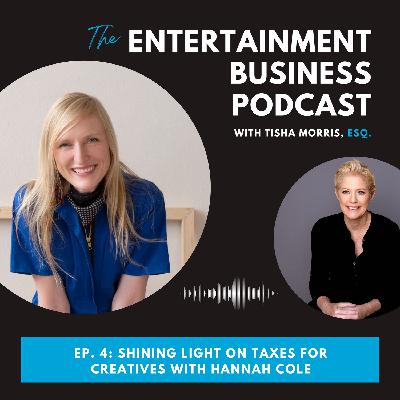 Episode 4: Shining Light on Taxes for Creatives with Hannah Cole