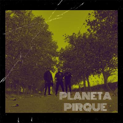 Planeta Pirque capitulo 3