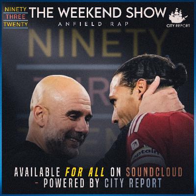 THE WEEKEND SHOW:- ANFIELD RAP