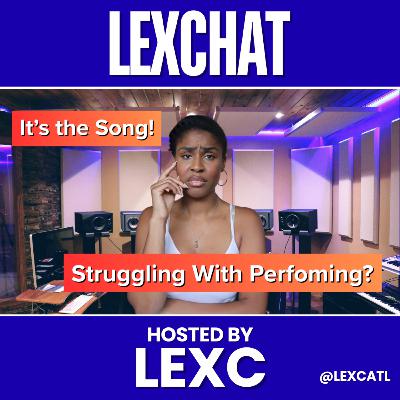 Struggling On Stage? It Might Be Your Recording | LEXCHAT