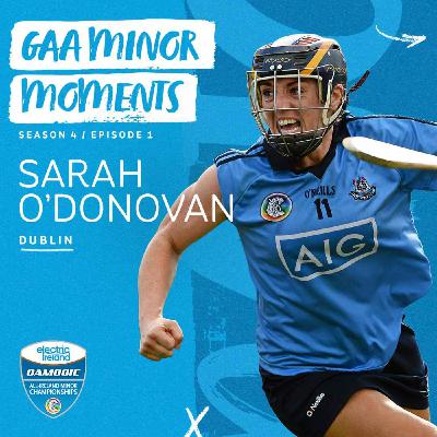 Sarah O’Donovan: Minor memories, Dublin Camogie and the transition to punditry