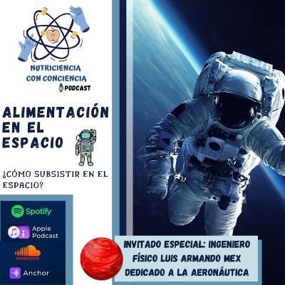 Alimentación en el espacio!! Alimentación en el espacio!!