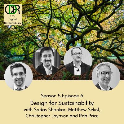 S5 Episode 6 - Design for Sustainability S5 Episode 6 - Design for Sustainability