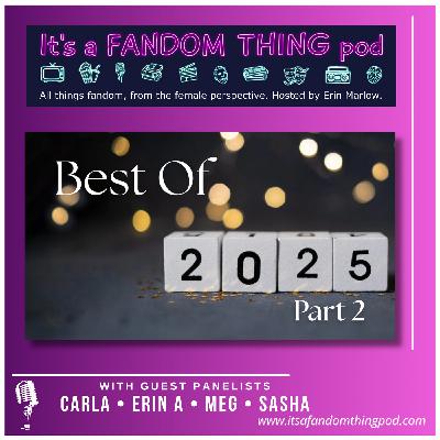 Best of 2025: Part Two