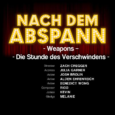 NDA #158 Weapons - Die Stunde des Verschwindens NDA #158 Weapons - Die Stunde des Verschwindens